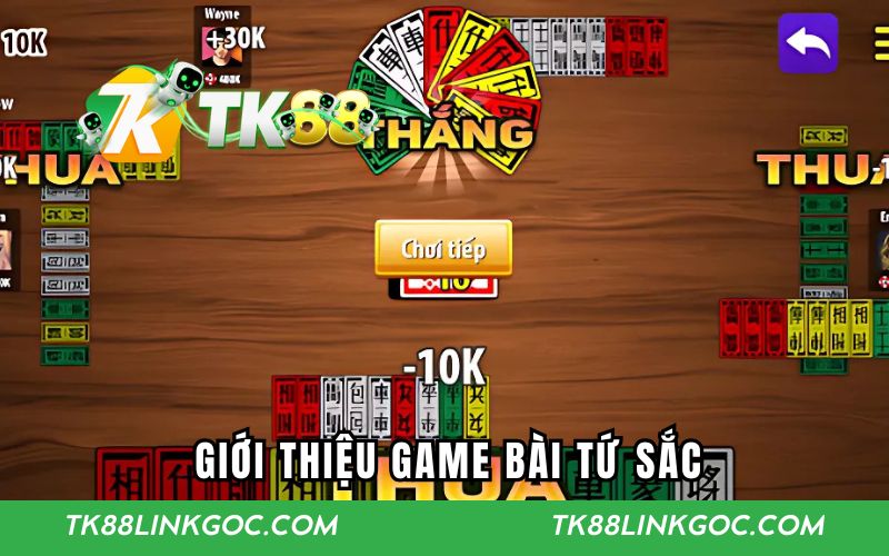 Giới thiệu game bài tứ sắc